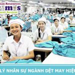 Quản lý nhân lực ngành dệt may hiệu quả