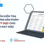 Phần mềm kiểm tra chất lượng sản phẩm Vietsoft SQC