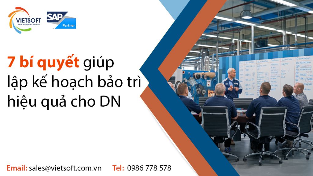 7 bí quyết giúp lập kế hoạch bảo trì hiệu quả cho doanh nghiệp