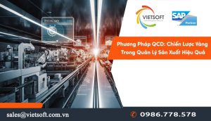 Phương Pháp QCD: Chiến Lược Vàng Trong Quản Lý Sản Xuất Hiệu Quả