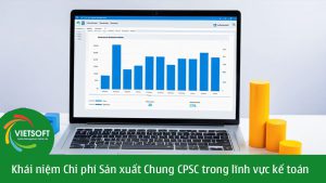 Khái niệm Chi phí Sản xuất Chung CPSC trong lĩnh vực kế toán