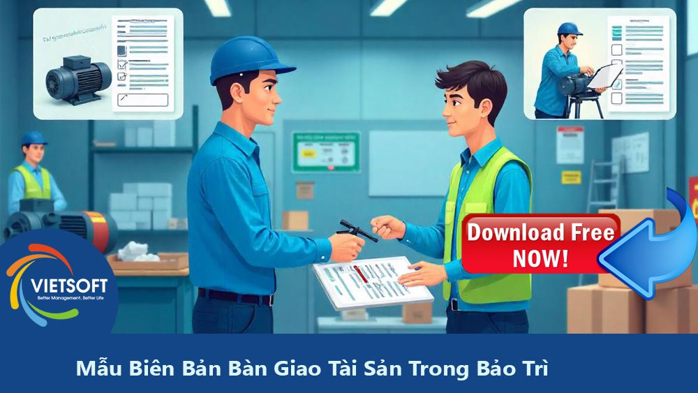 Download Miễn Phí - Mẫu Biên Bản Bàn Giao Tài Sản Trong Bảo Trì