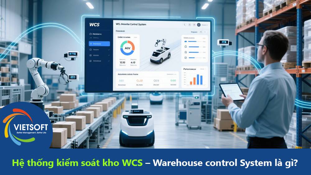 Hệ thống kiểm soát kho WCS – Warehouse control System là gì?