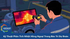 Kỹ Thuật Phân Tích Nhiệt Hồng Ngoại Trong Bảo Trì Dự Đoán