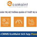 Phần mềm CMMS EcoMaint tích hợp Power BI và AI: tối ưu cho quản lý bảo trì