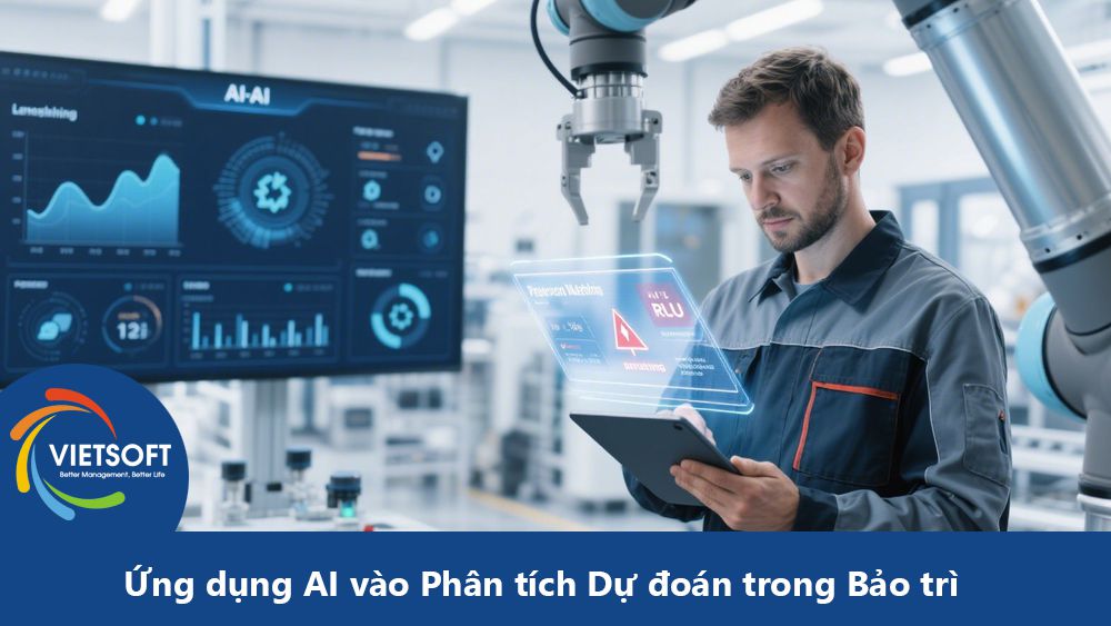Ứng dụng AI vào Phân tích Dự đoán trong Bảo trì: Thúc đẩy Lợi nhuận