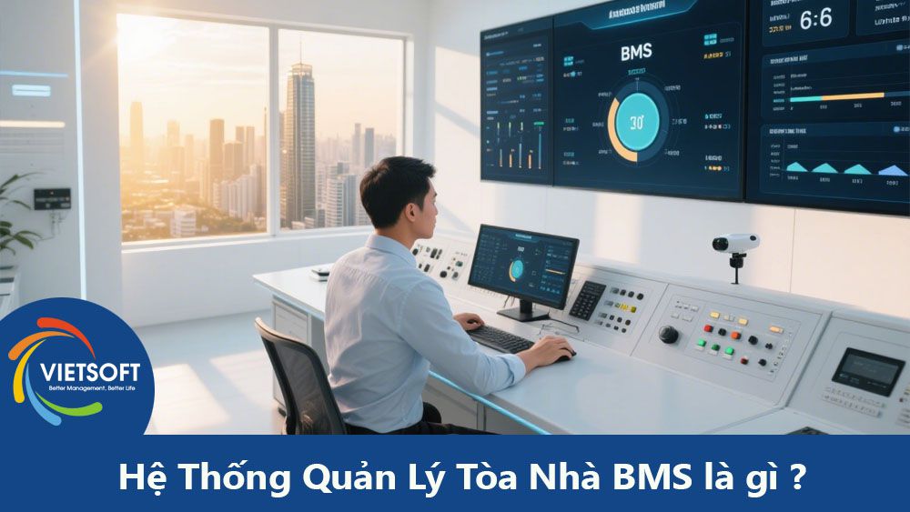 Hệ Thống Quản Lý Tòa Nhà BMS là gì ?