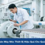 Cách Dán Nhãn Máy Móc Thiết Bị Hiệu Quả Cho Quản Lý Bảo Trì