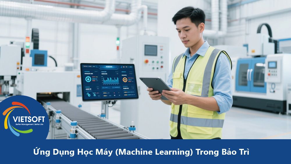 Ứng Dụng Học Máy (Machine Learning) Trong Bảo Trì Dự Đoán