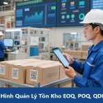 Phân Biệt 04 Mô Hình Quản Lý Tồn Kho EOQ, POQ, QDM, ABC Trong Công Nghiệp