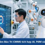 ECOMAINT – Phần Mềm Bảo Trì CMMS tích hợp AI, PdM và Andon.