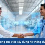 Tầm quan trọng của việc xây dựng hệ thống dữ liệu bảo trì hiệu quả