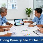 Hệ Thống Quản Lý Bảo Trì Toàn Diện 4.0