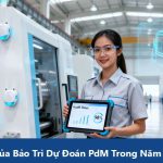 Xu Hướng Của Bảo Trì Dự Đoán PdM Trong Năm 2026-2027: Từ Dự Báo Đến Tự Động Hóa Thực Thi