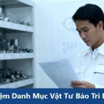 Khái niệm Danh Mục Vật Tư Bảo Trì BOM là gì?