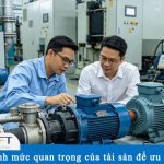 Xác định mức quan trọng của tài sản để ưu tiên bảo trì khi ngân sách hạn hẹp